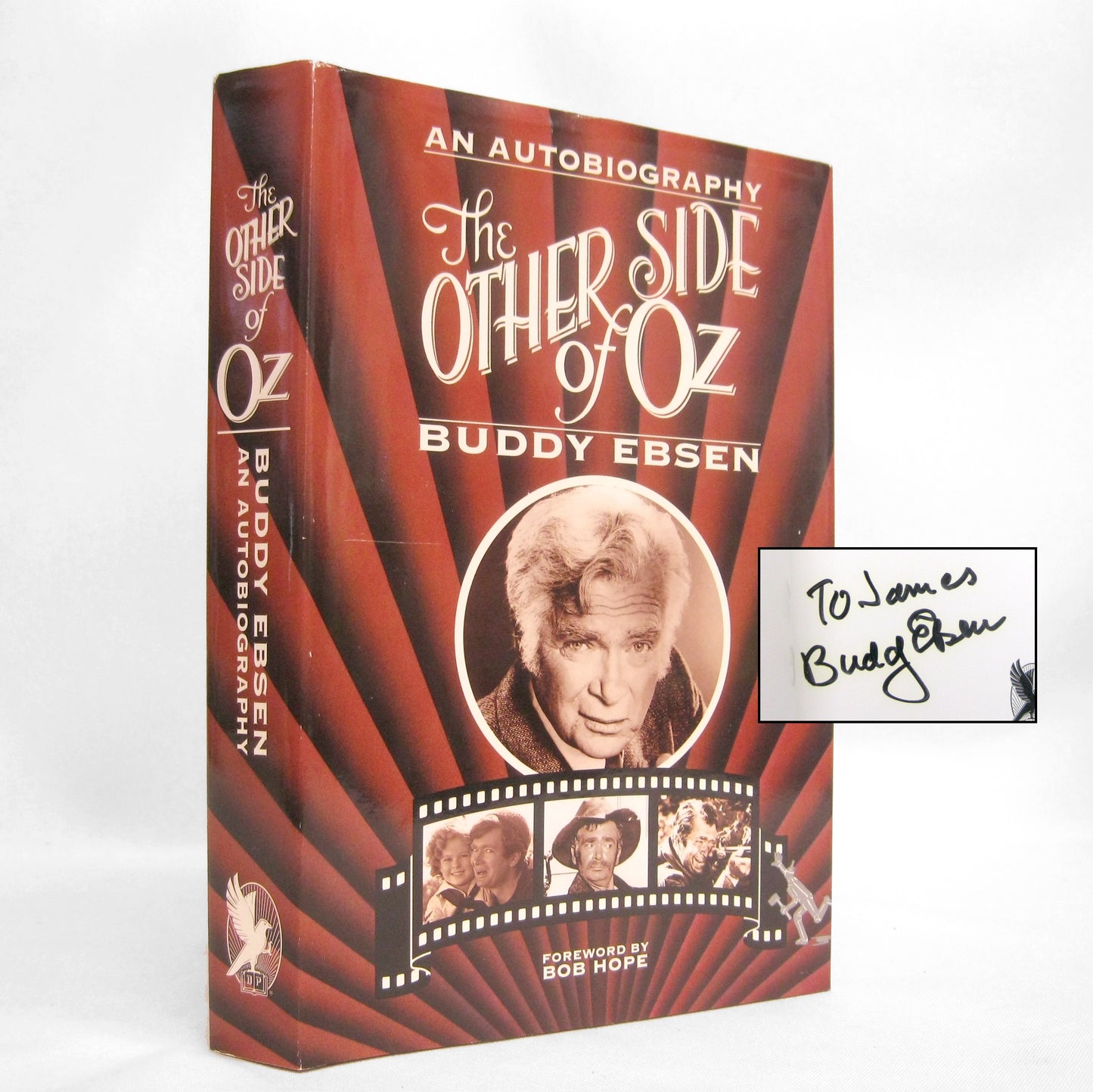 The Other Side of Oz, an Autobiography  by Buddy Ebsen