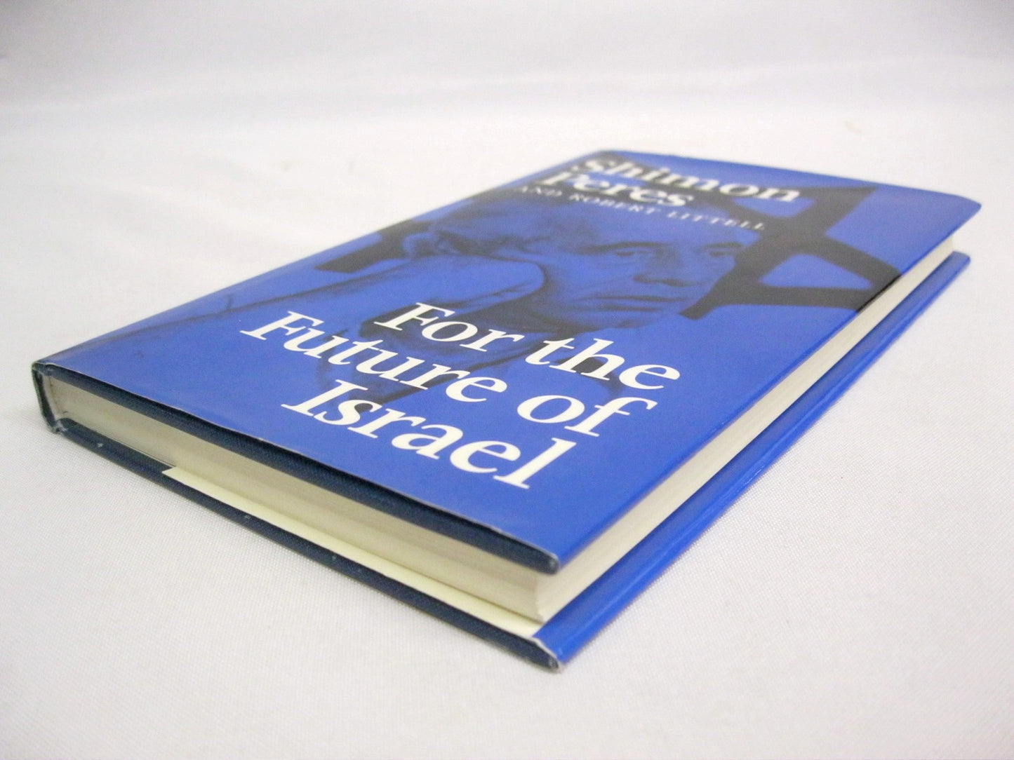 For the Future of Israel by Shimon Peres and Robert Littell