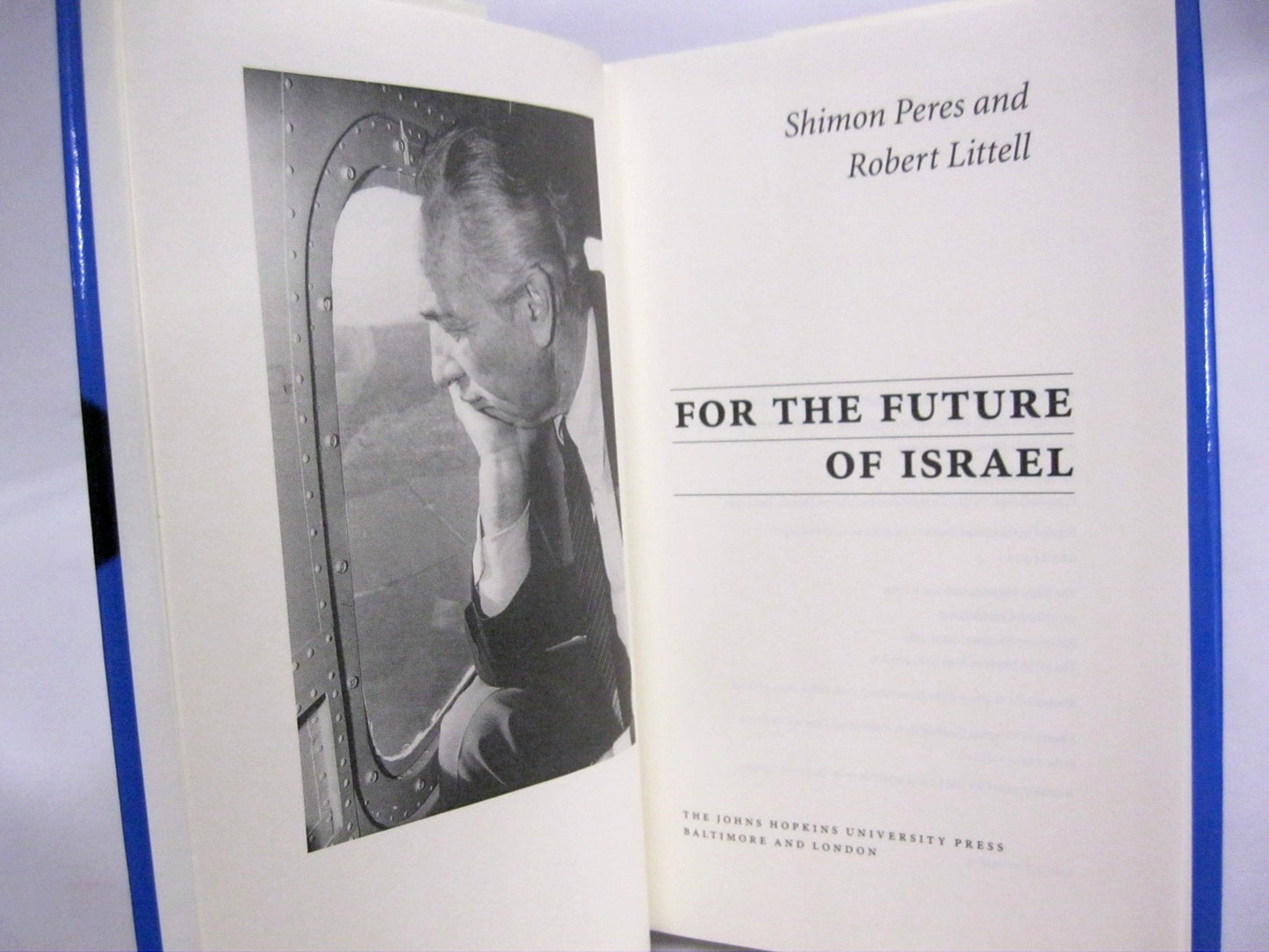 For the Future of Israel by Shimon Peres and Robert Littell
