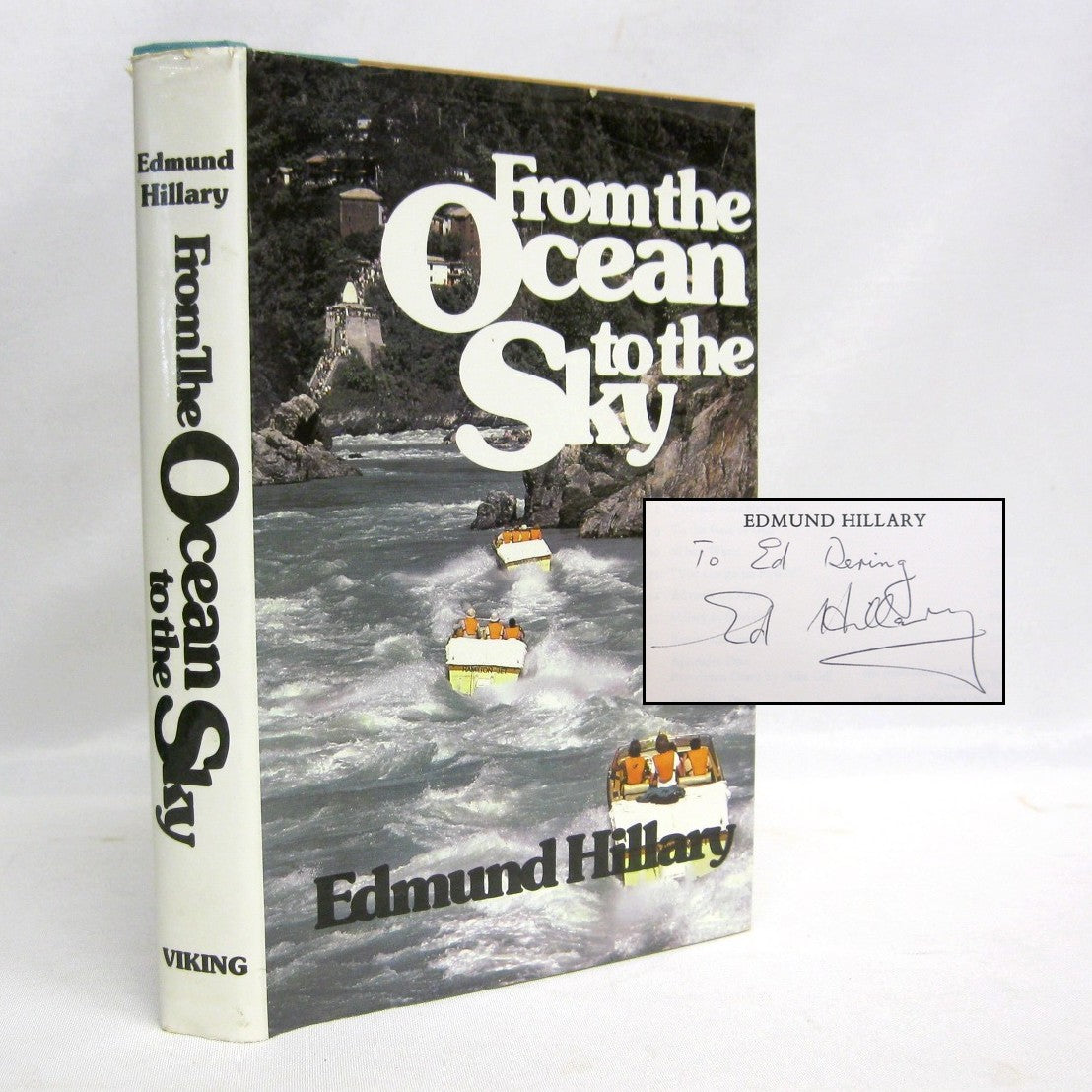 From The Ocean to the Sky: Jet Boating Up the Ganges by Edmund Hillary