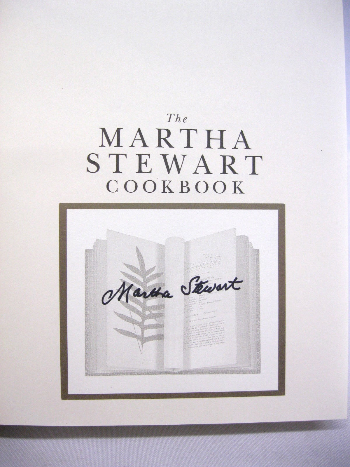 The Martha Stewart Cookbook: Collected Recipes for Every Day