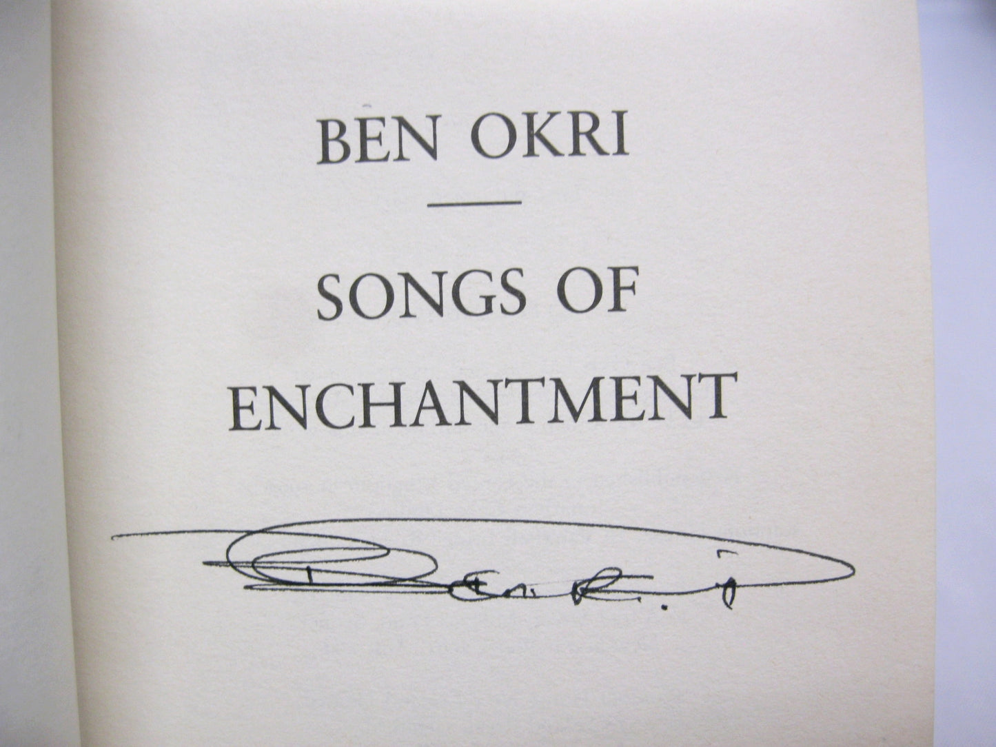 Songs of Enchantment by Ben Okri