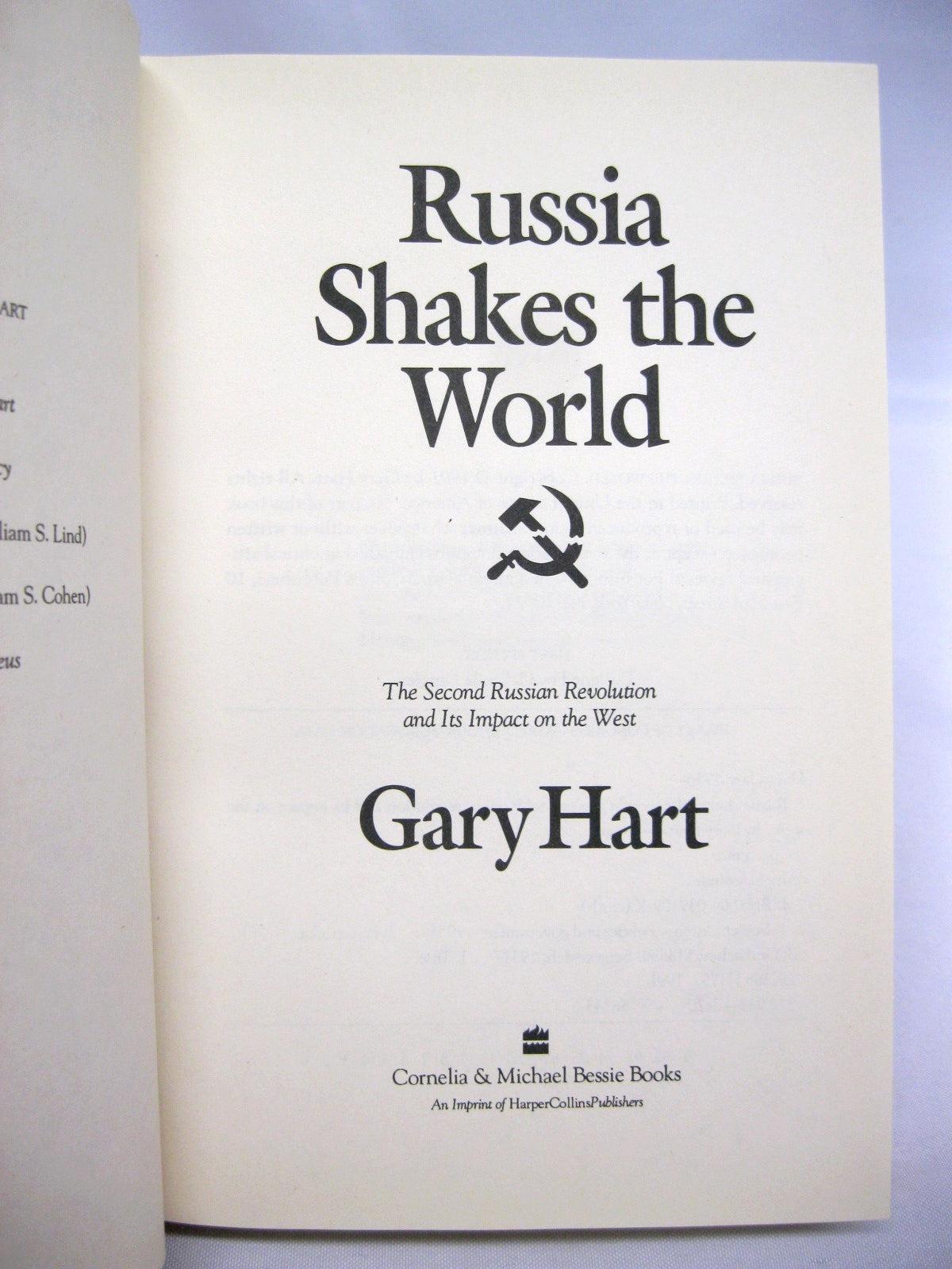 Russia Shakes the World: The Second Russian Revolution and its Impact on the West by Gary Hart