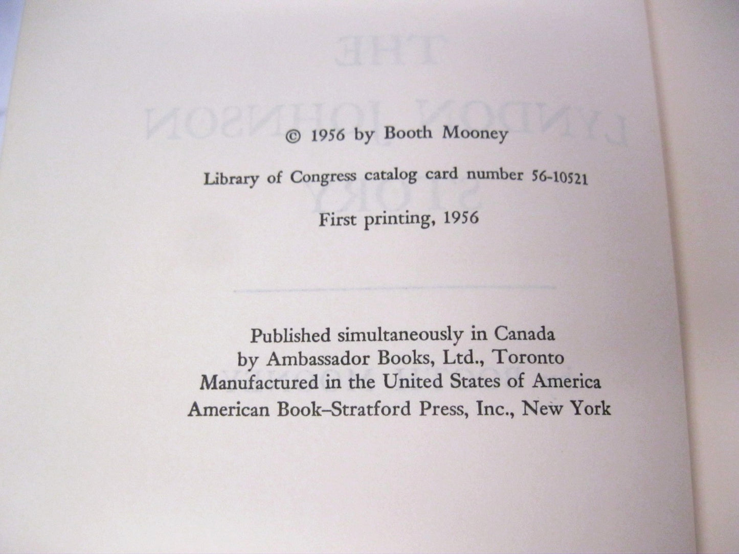 The Lyndon Johnson Story by Booth Mooney