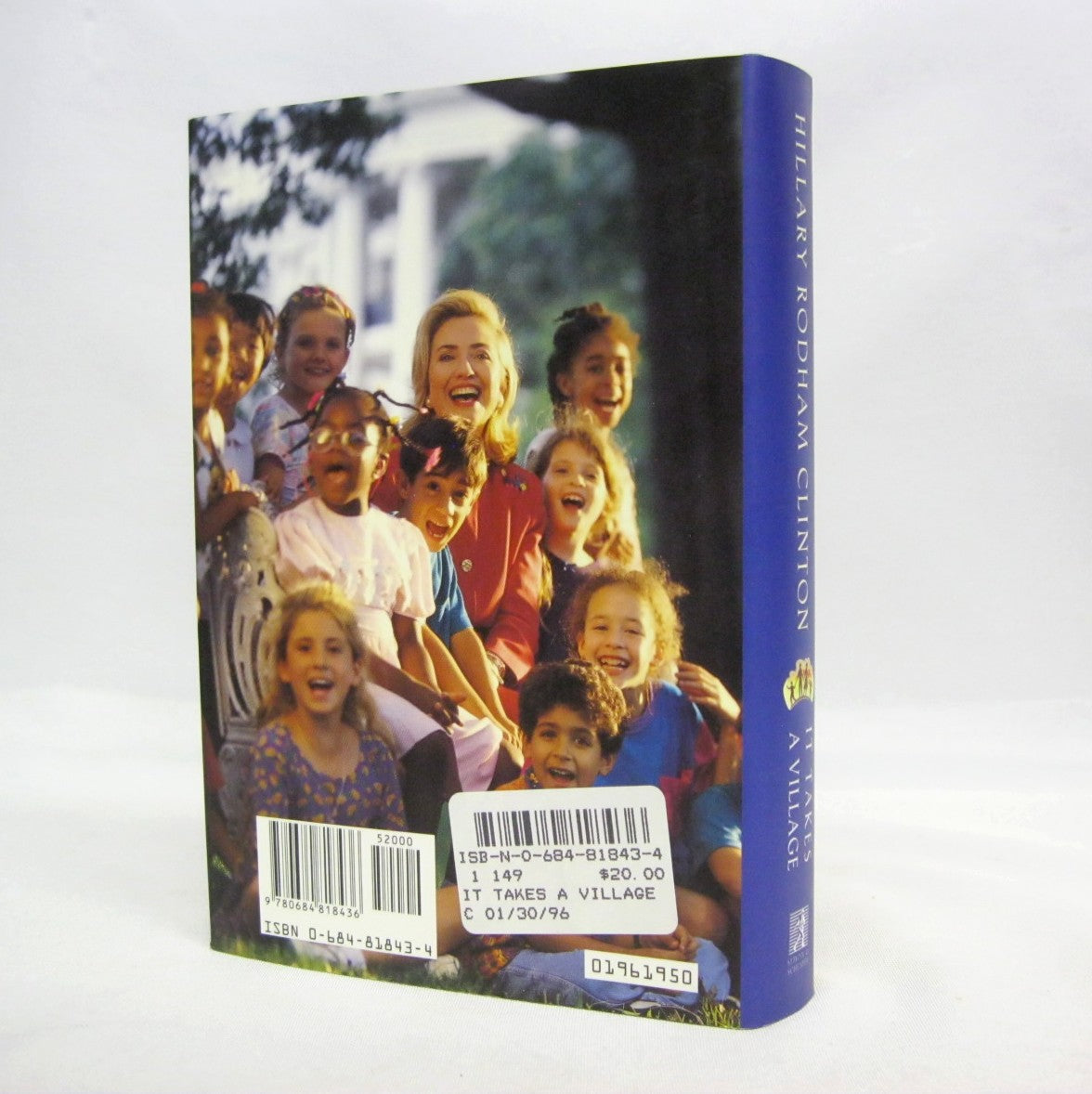 It Takes a Village: And Other Lessons Children Teach Us by Hillary Rodham Clinton