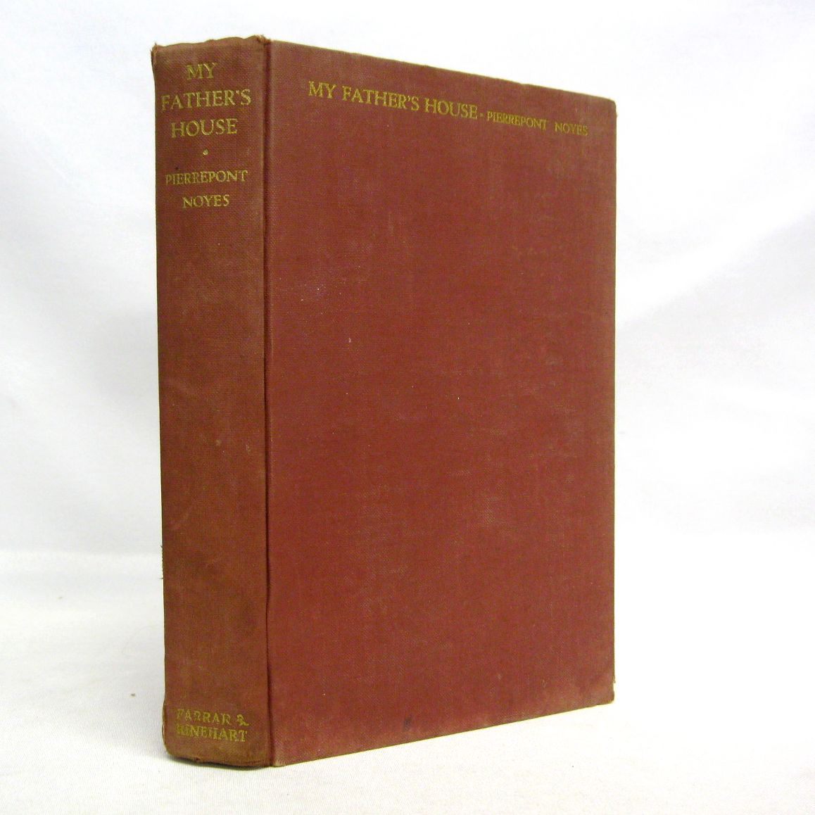 My Father's House: an Oneida Boyhood by Pierrepont Noyes