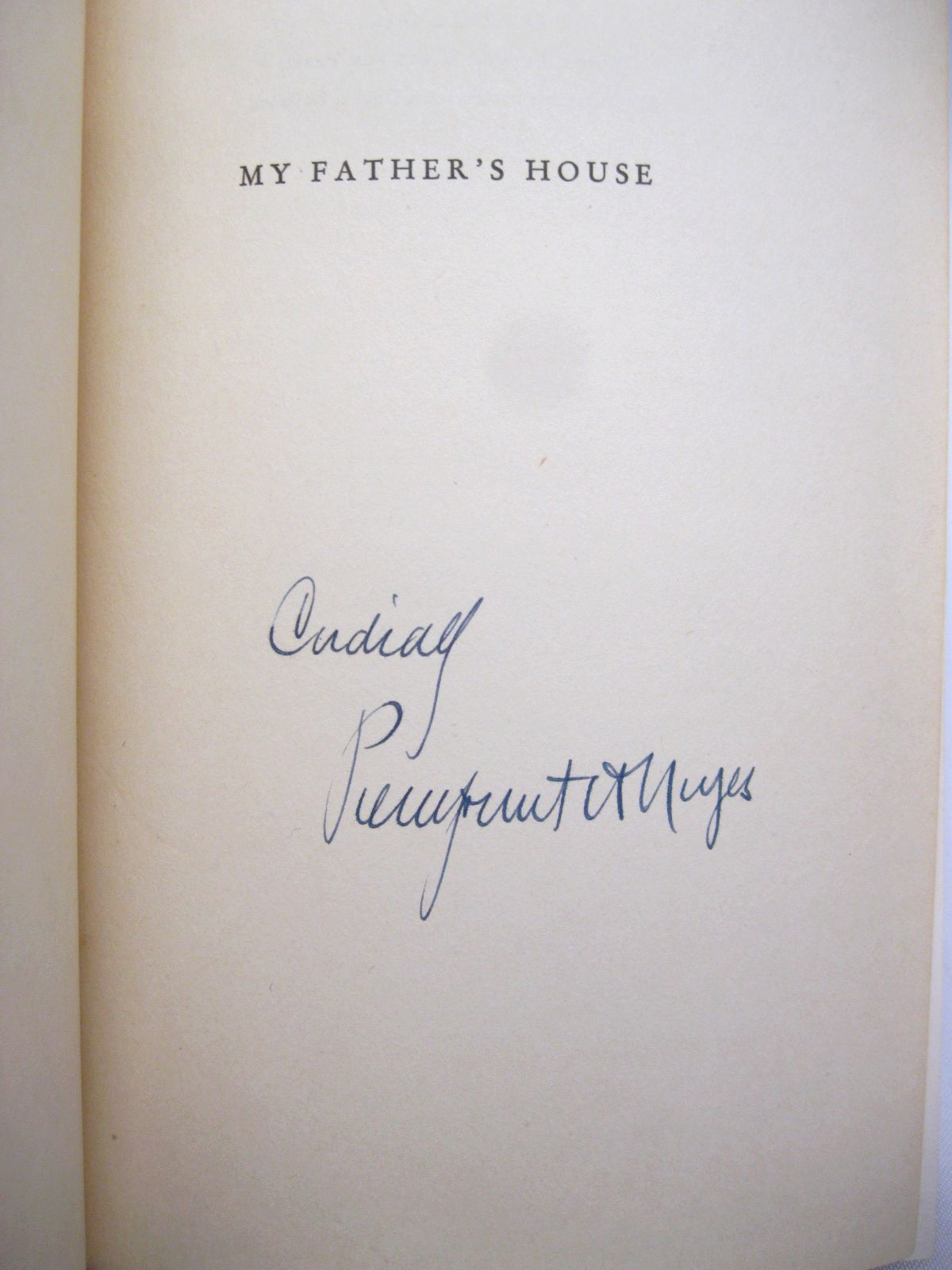 My Father's House: an Oneida Boyhood by Pierrepont Noyes