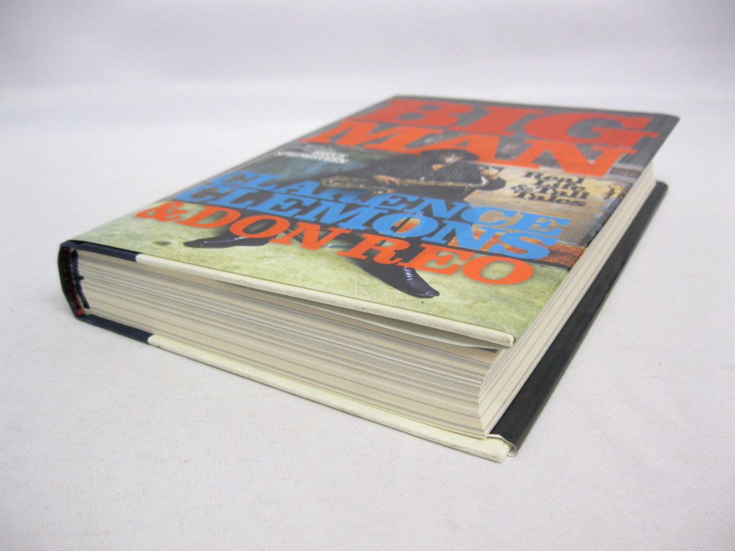 Big Man: Real Life & Tall Tales by Clarence Clemons and Don Reo