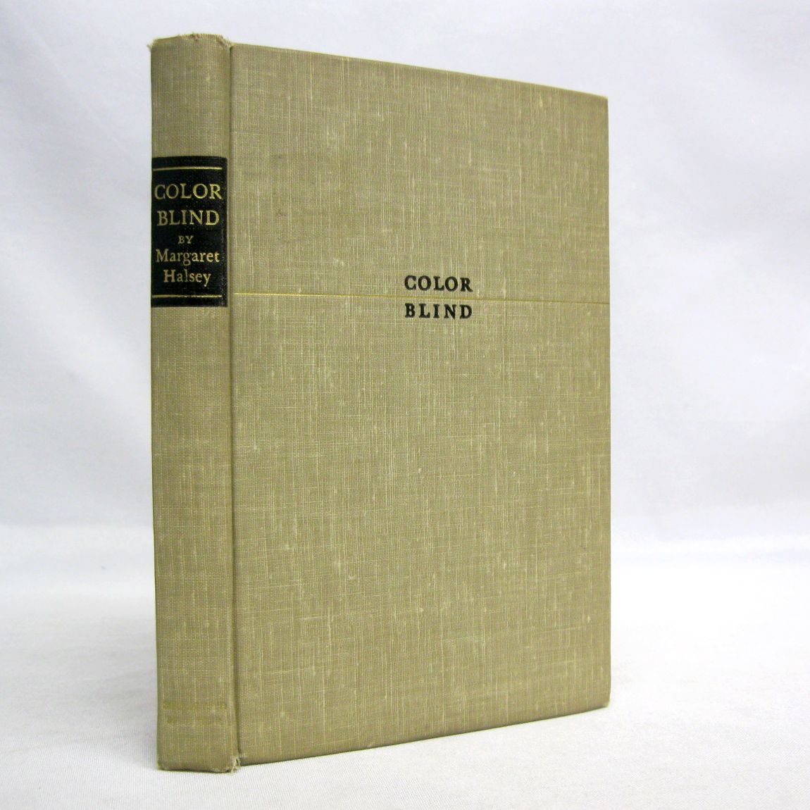 Color Blind: A White Woman Looks at the Negro by Margaret Halsey