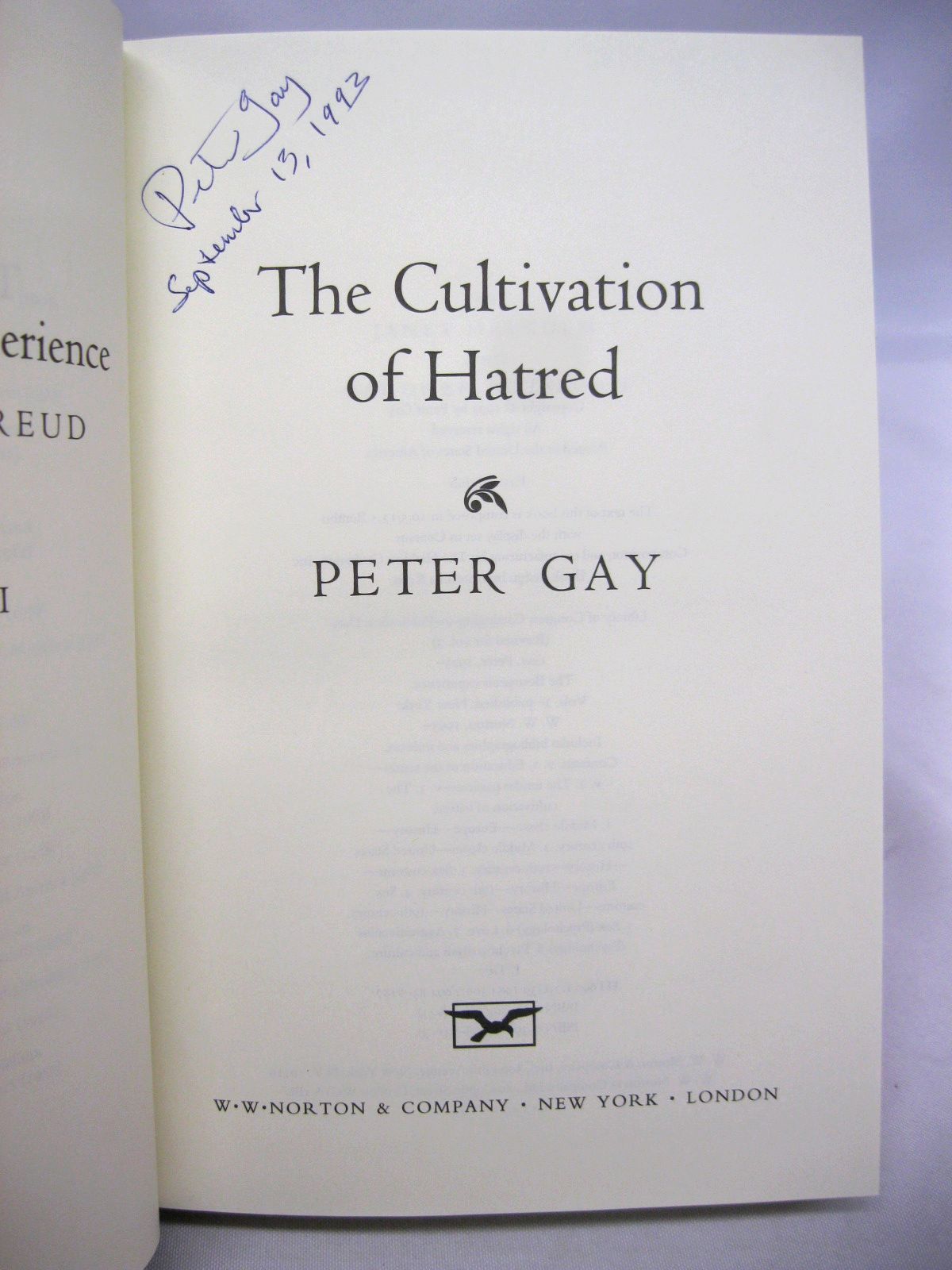 The Cultivation of Hate: The Bourgeouis Experience Victoria to Freud, Volume 2 by Peter Gay