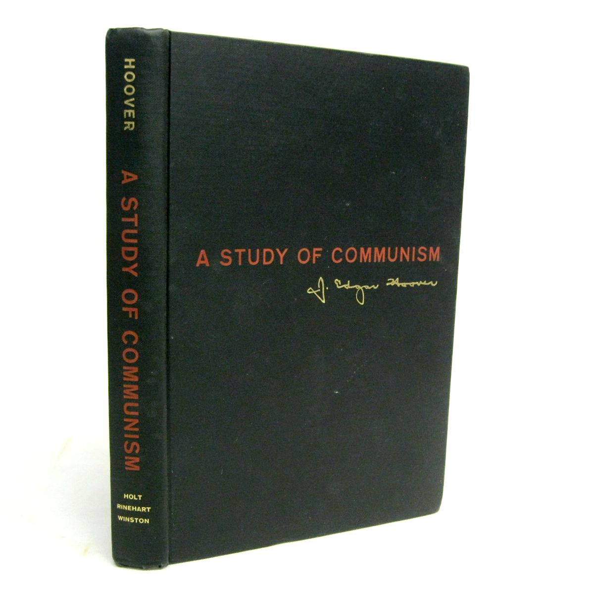 A Study of Communism by J. Edgar Hoover