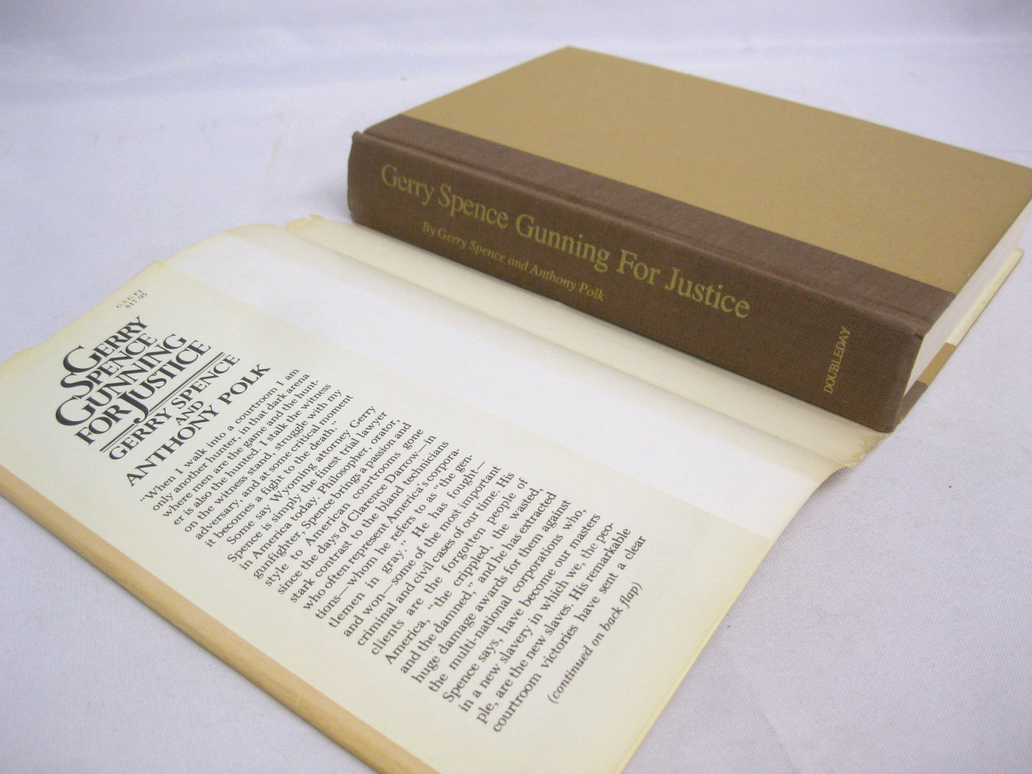 Gunning for Justice: My Life and Trials by Gerry Spence and Anthony Polk