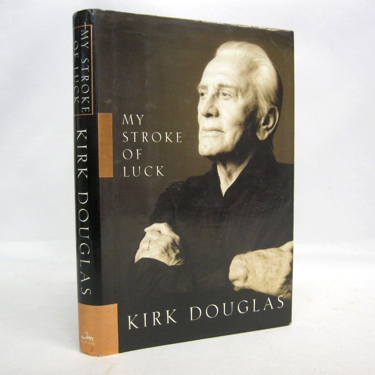 My Stroke of Luck by Kirk Douglas