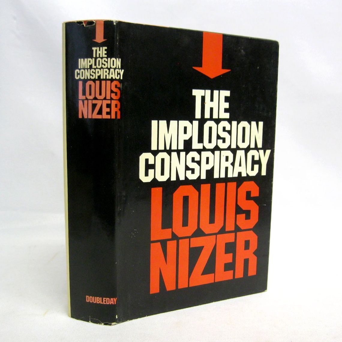 The Implosion Conspiracy by Louis Nizer