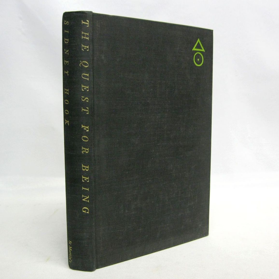 The Quest for Being by Sidney Hook