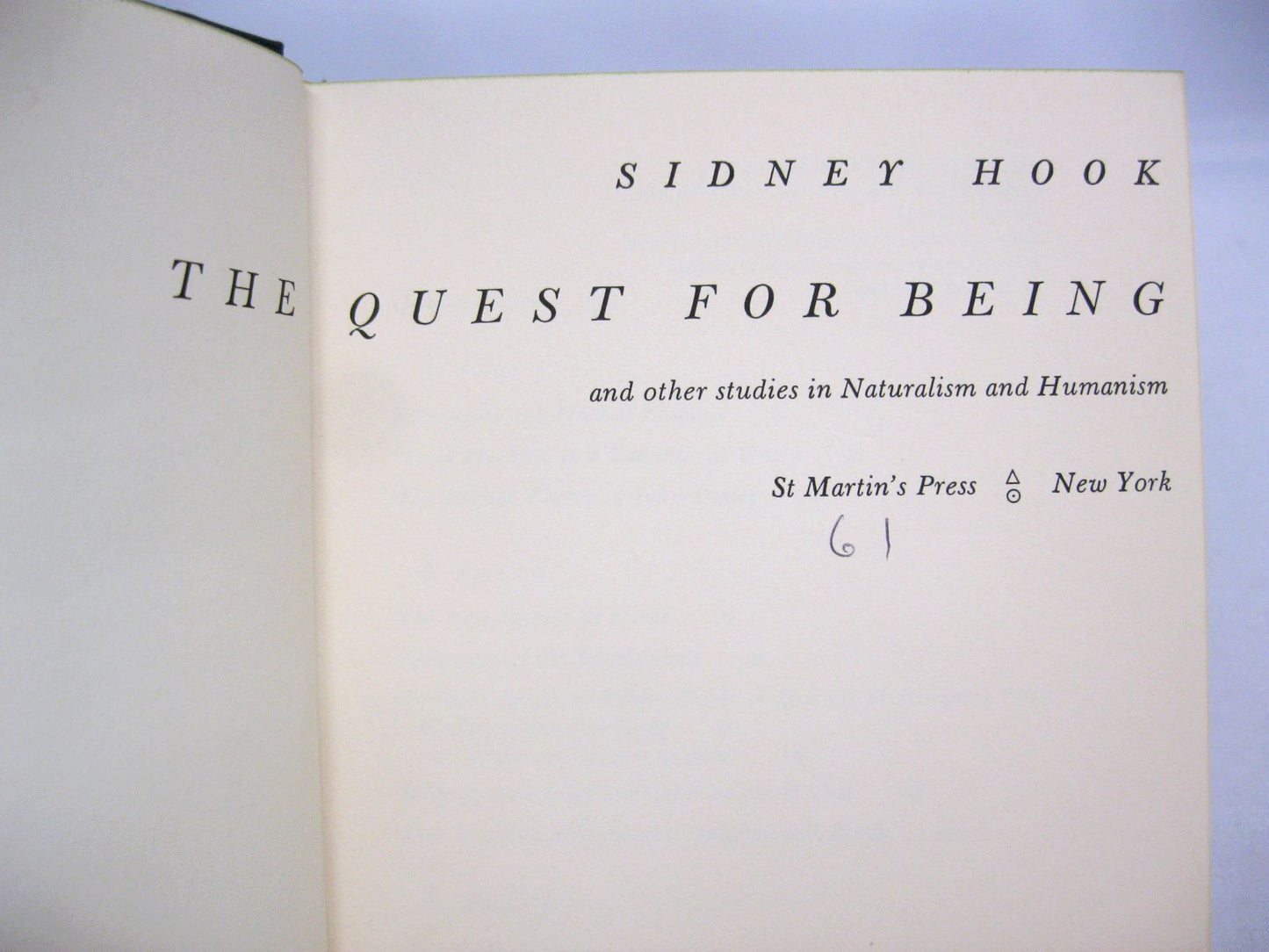 The Quest for Being by Sidney Hook