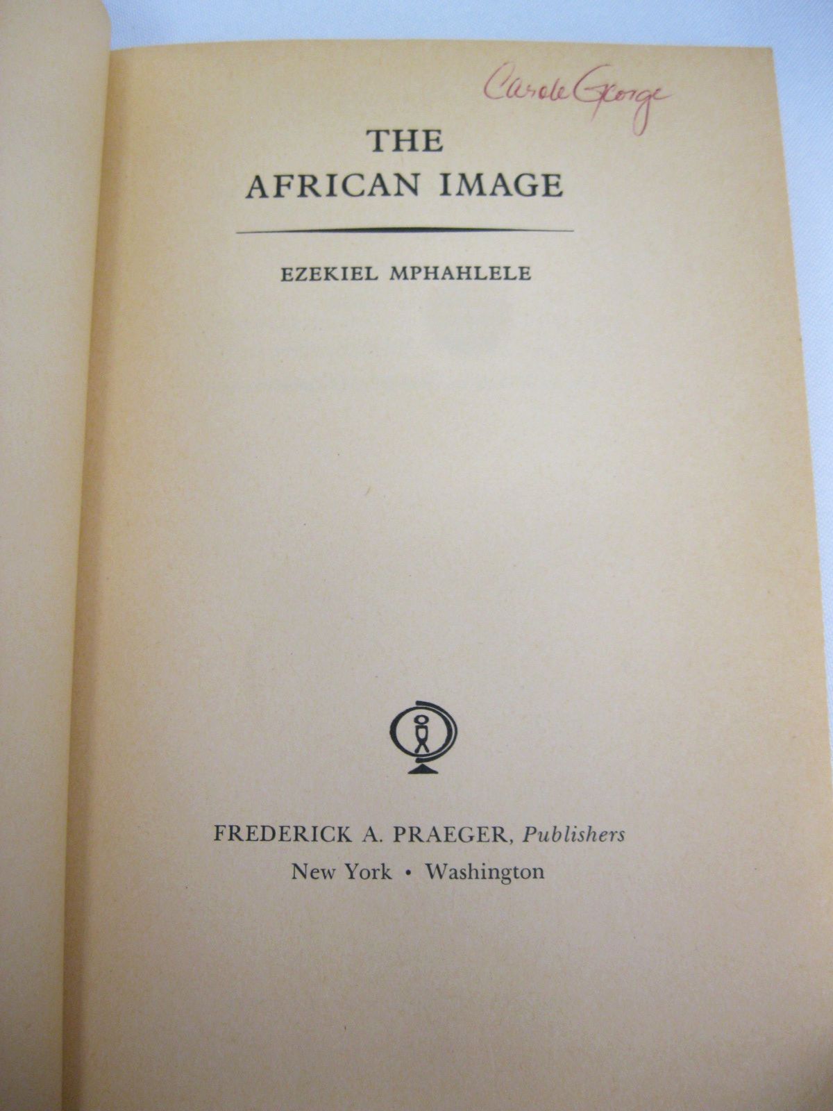 The African Image by Ezekiel Mphahlele