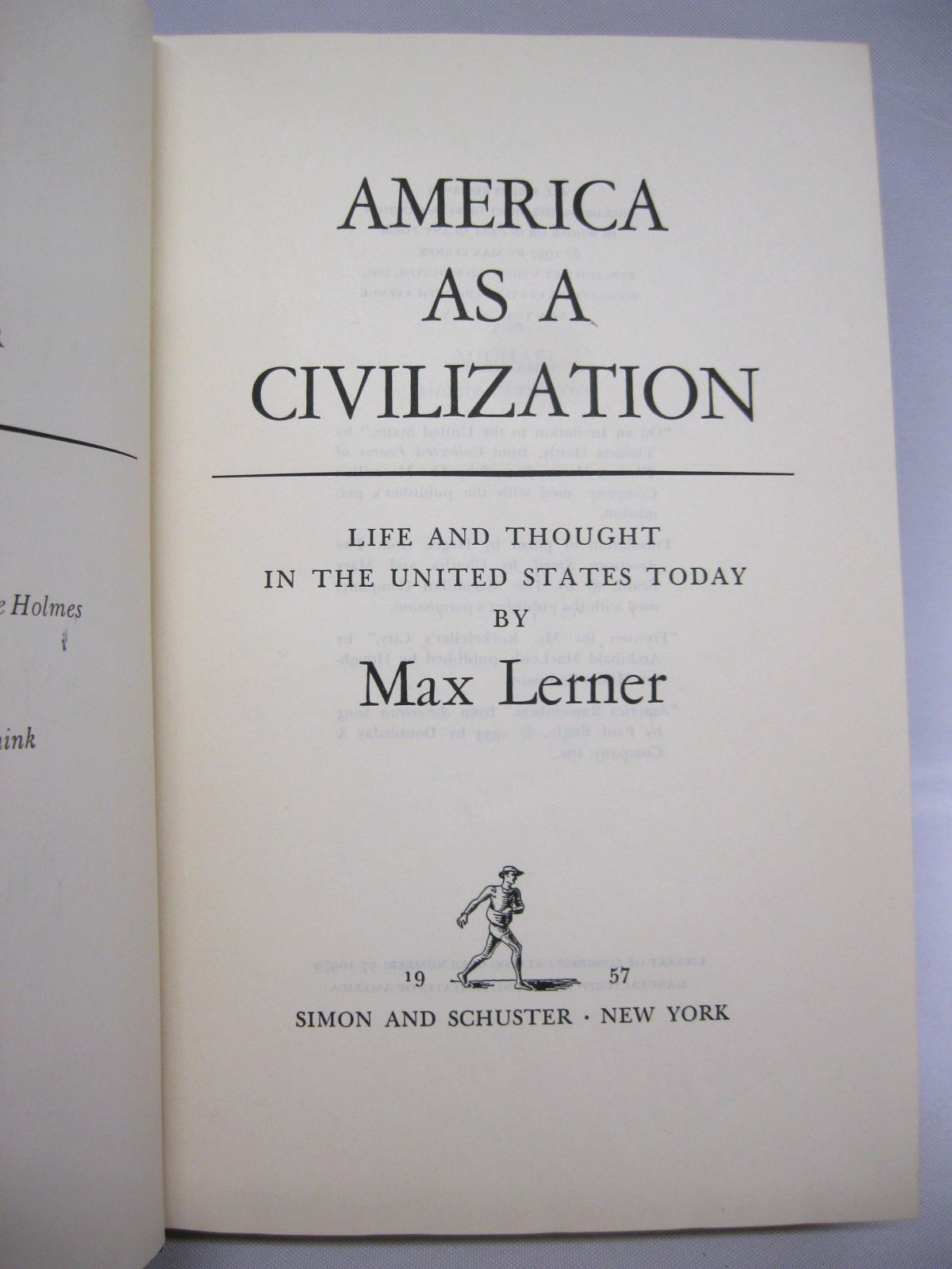 America as a Civilization: Life and Thought in the United States Today by Max Lerner