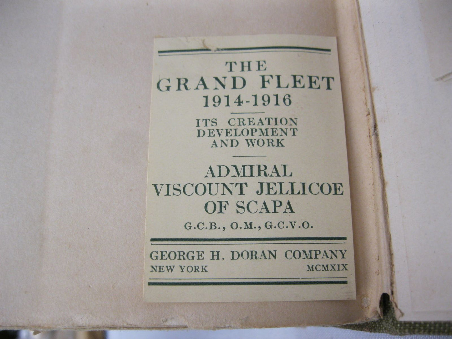 The Grand Fleet 1914-1916 by Admiral Viscount Jellicoe