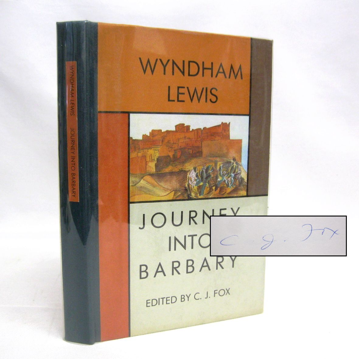 Journey Into Barbary: Morocco Writings and Drawings by Wyndham Lewis