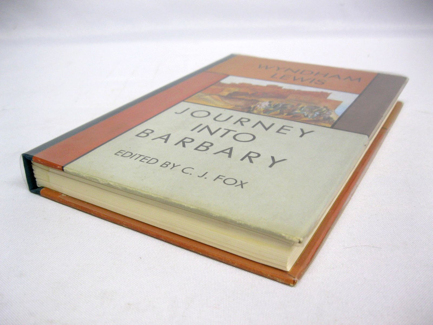 Journey Into Barbary: Morocco Writings and Drawings by Wyndham Lewis