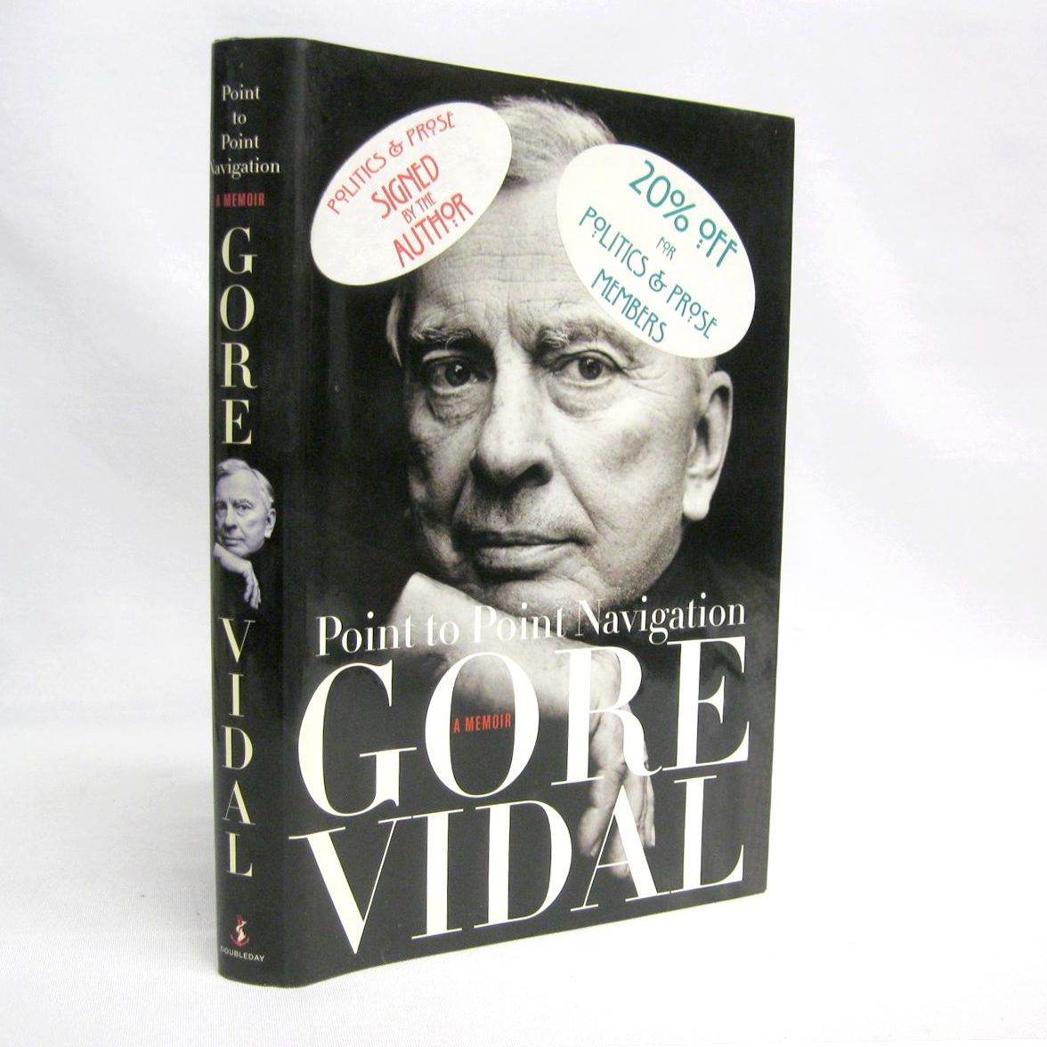 Point to Point Navigation, a memoir 1964-2006 by Gore Vidal