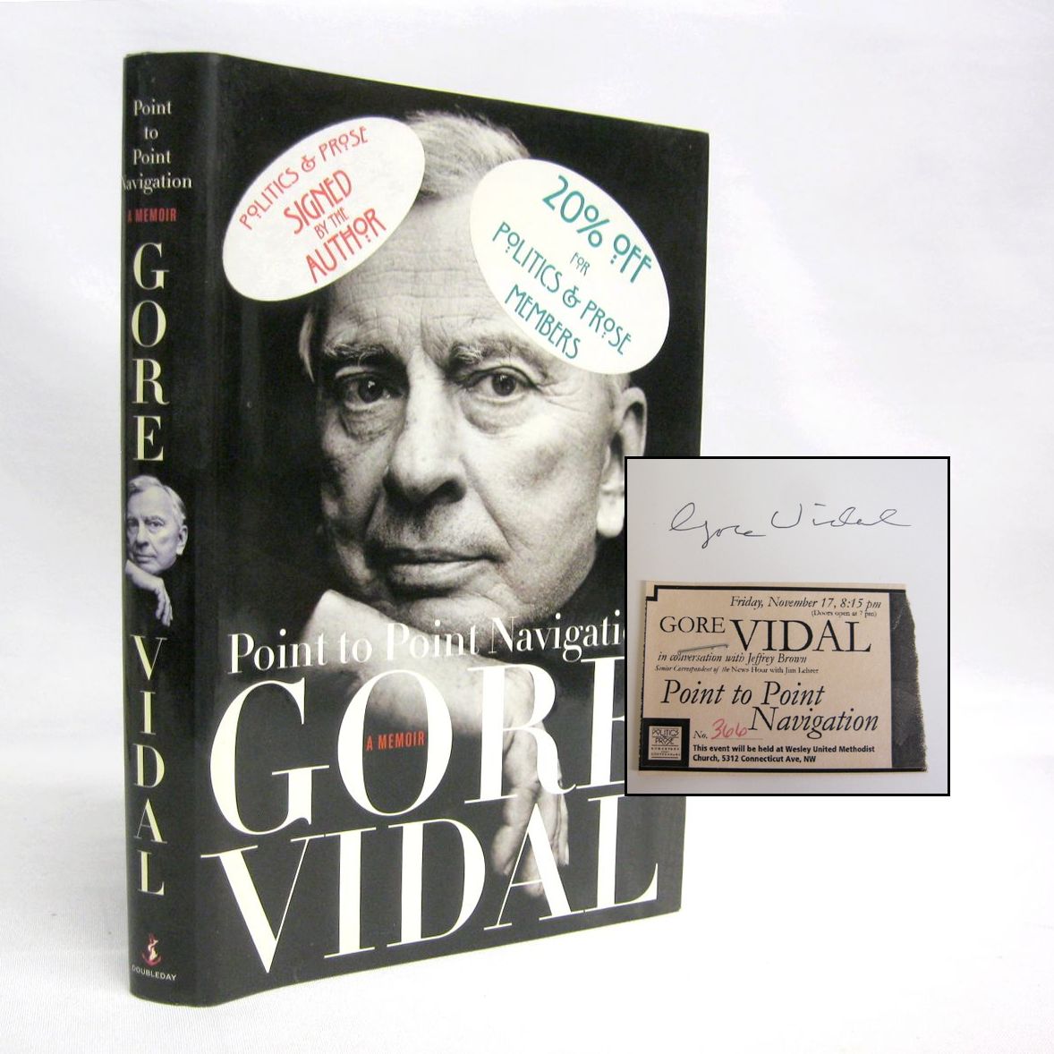 Point to Point Navigation, a memoir 1964-2006 by Gore Vidal