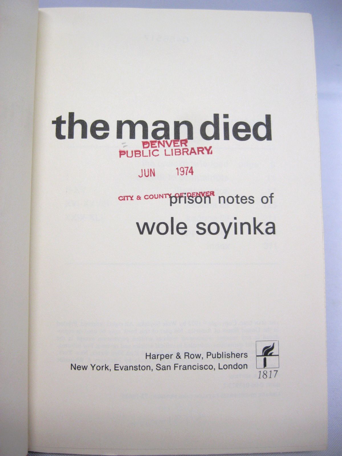 The Man Died: Prison Notes by Wole Soyinka