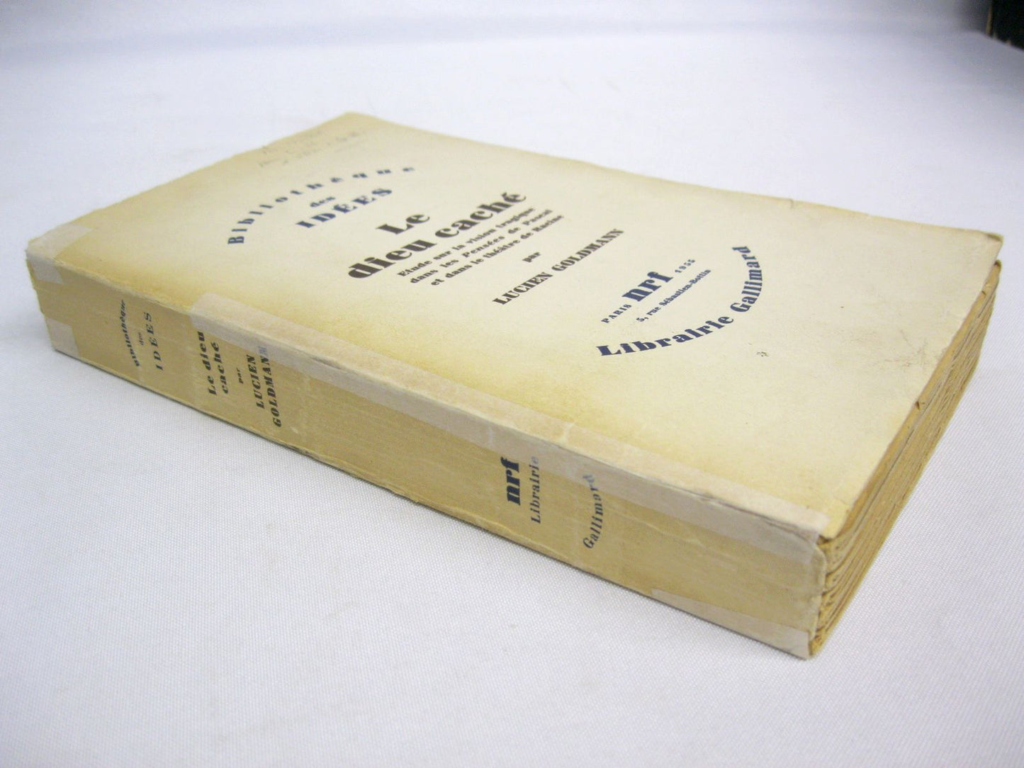 Le dieu caché. Etude sur la vision tragique dans le Pensees de Pascal et dans le théâtre de Racine par Lucien Goldmann