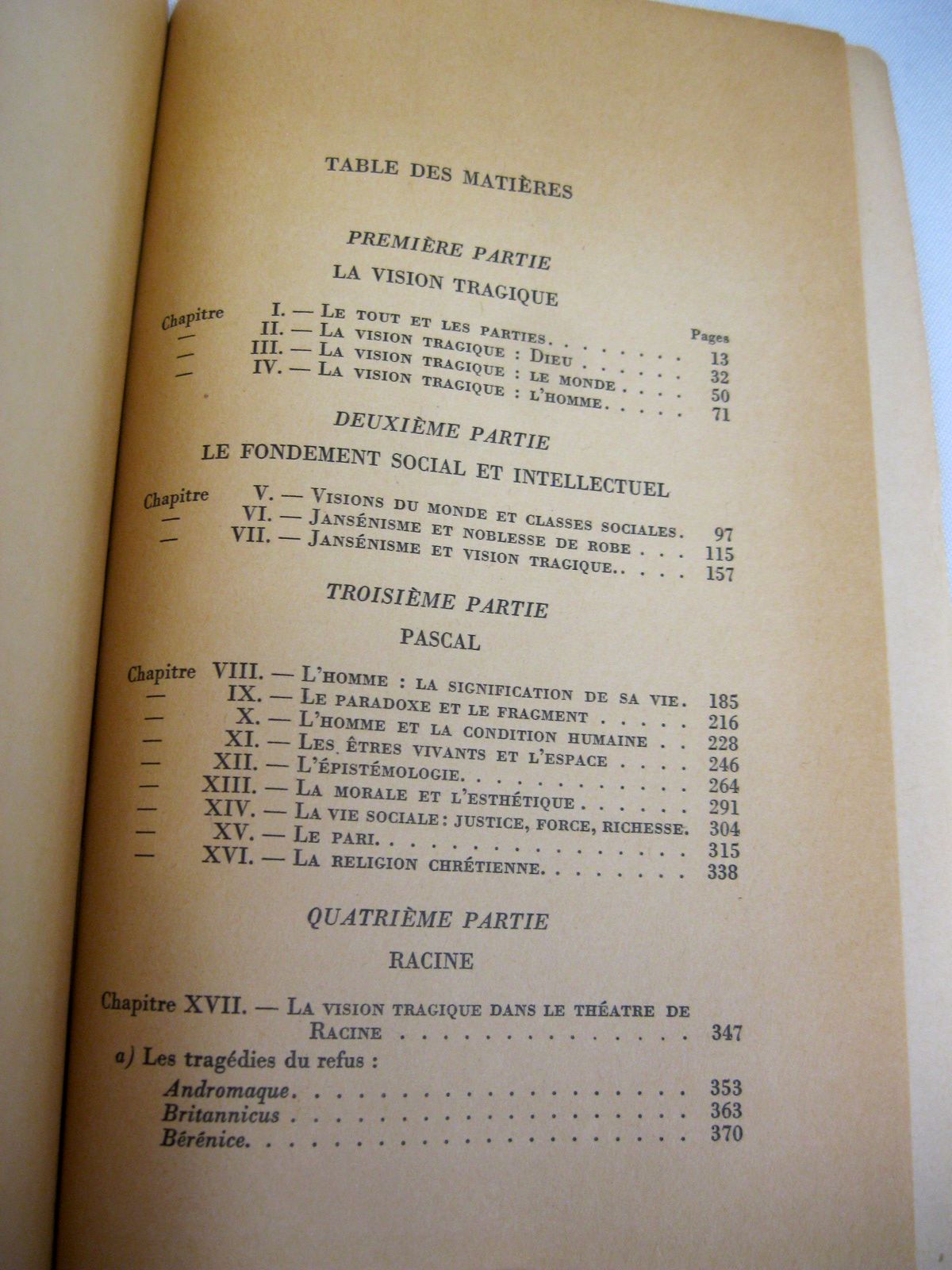 Le dieu caché. Etude sur la vision tragique dans le Pensees de Pascal et dans le théâtre de Racine par Lucien Goldmann