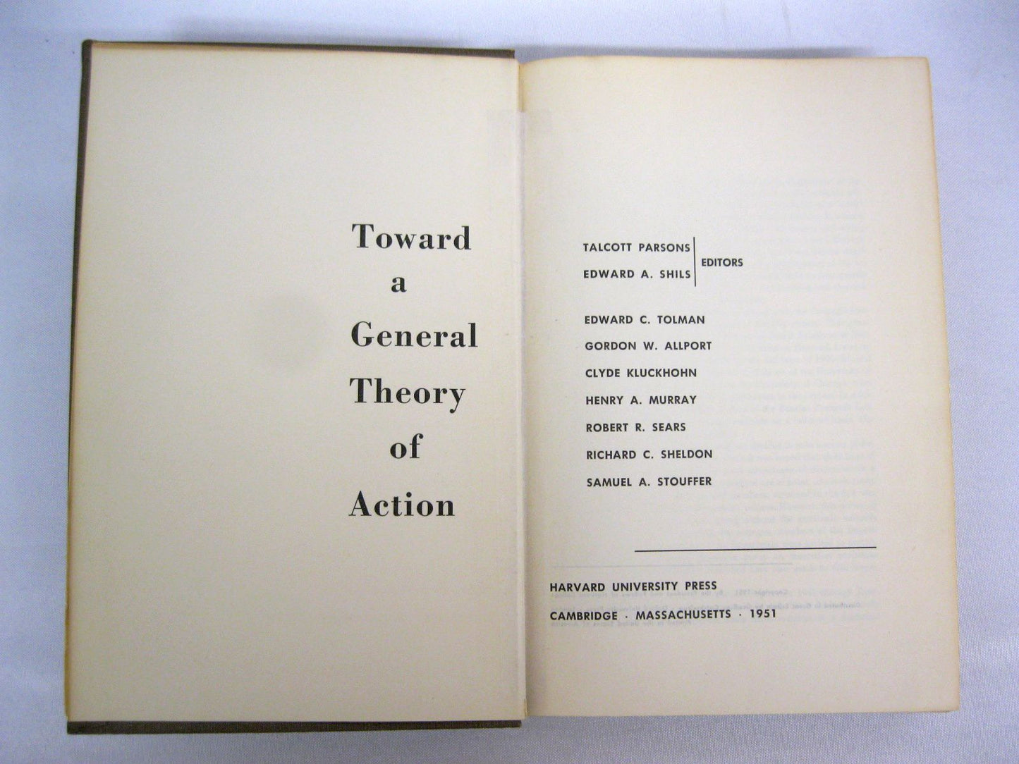 Toward a General Theory of Action edited by Talcott Parsons and Edward A. Shils