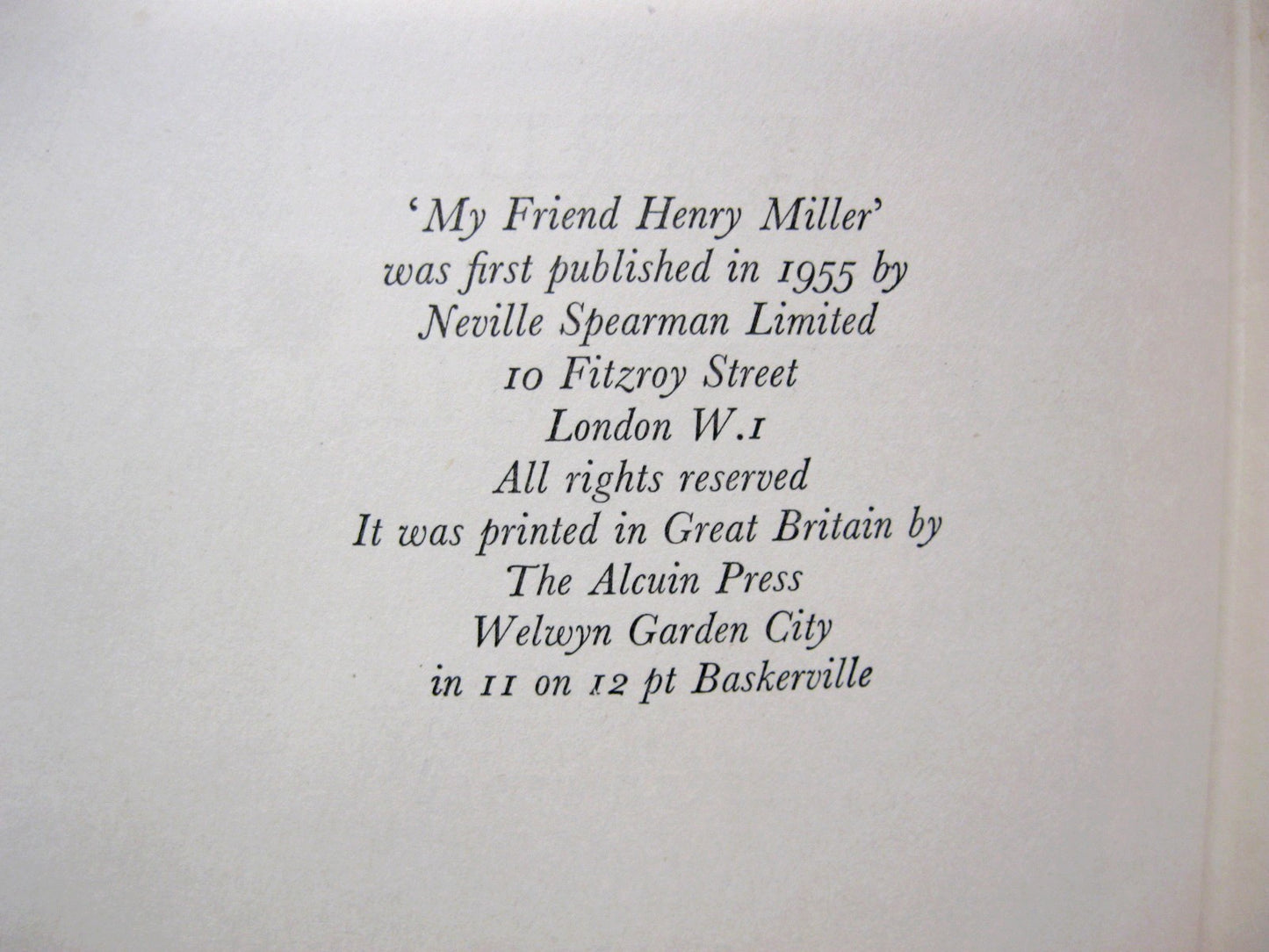 My Friend Henry Miller: an Intimate Biography by Alfred Perles