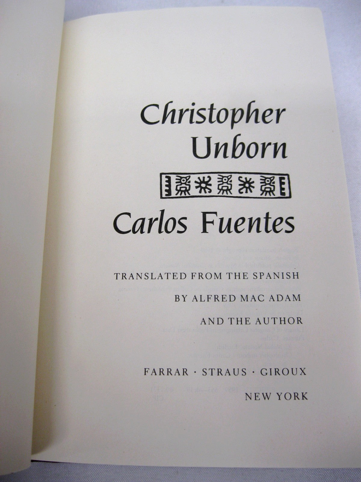 Christopher Unborn by Carlos Fuentes