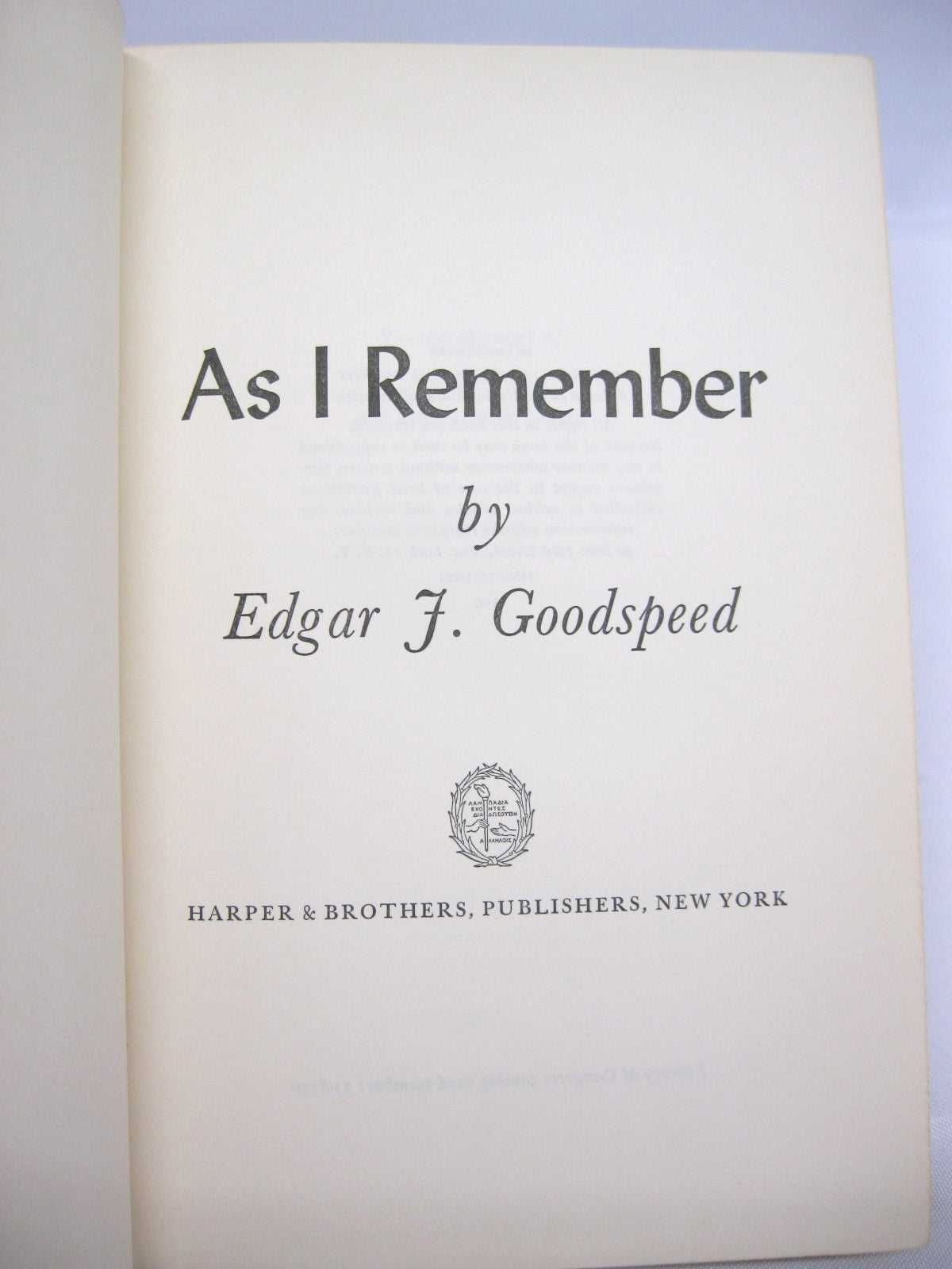 As I Remember The Autobiography by Edgar J Goodspeed