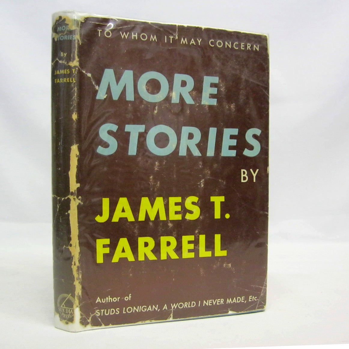 To Whom It May Concern More Stories by James T. Farrell