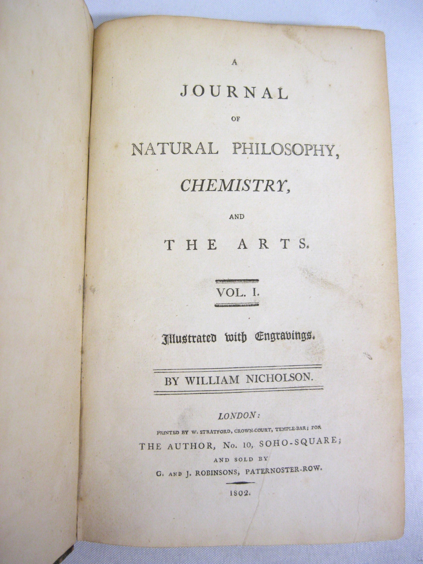 Journal of Natural Philosophy & The Arts Vol 1 by William Nicholson