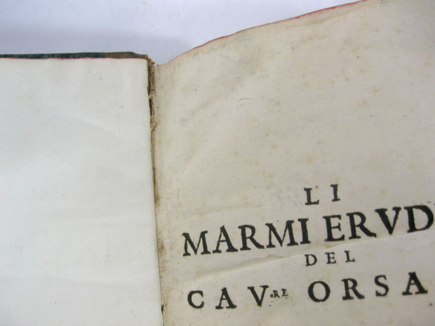 Li Marmi Eruditi Lettere sopra alcune Antiche Inscrizioni Sertorio Orsato