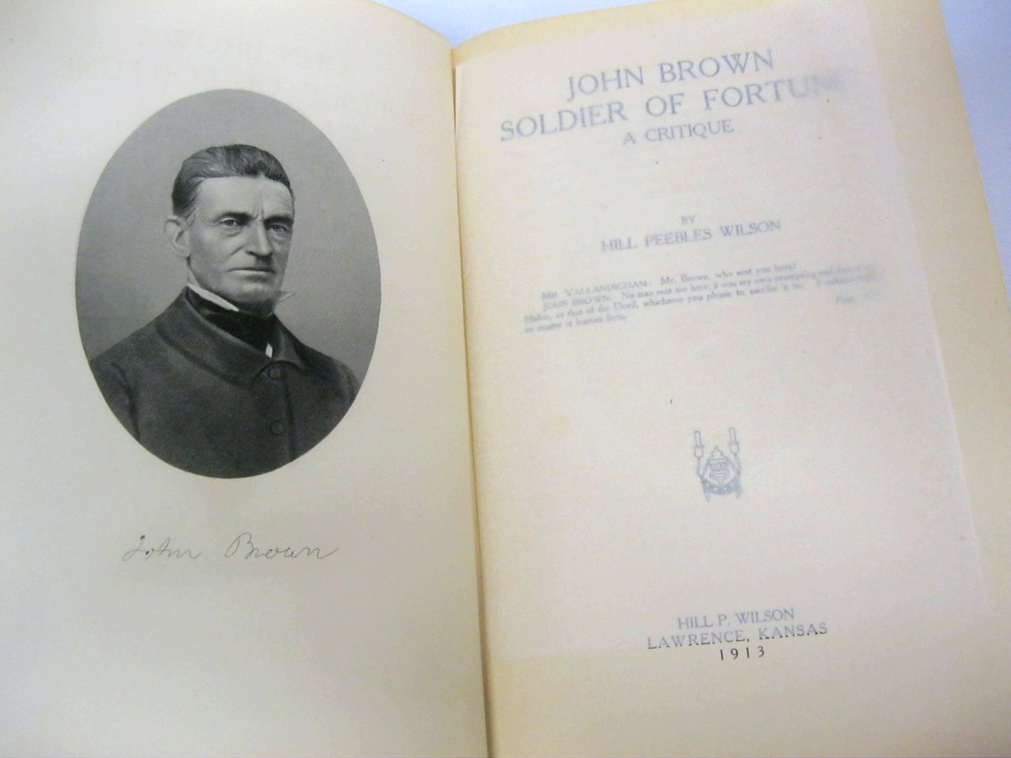 John Brown, Soldier of Fortune; a Critique by Hill Peebles Wilson