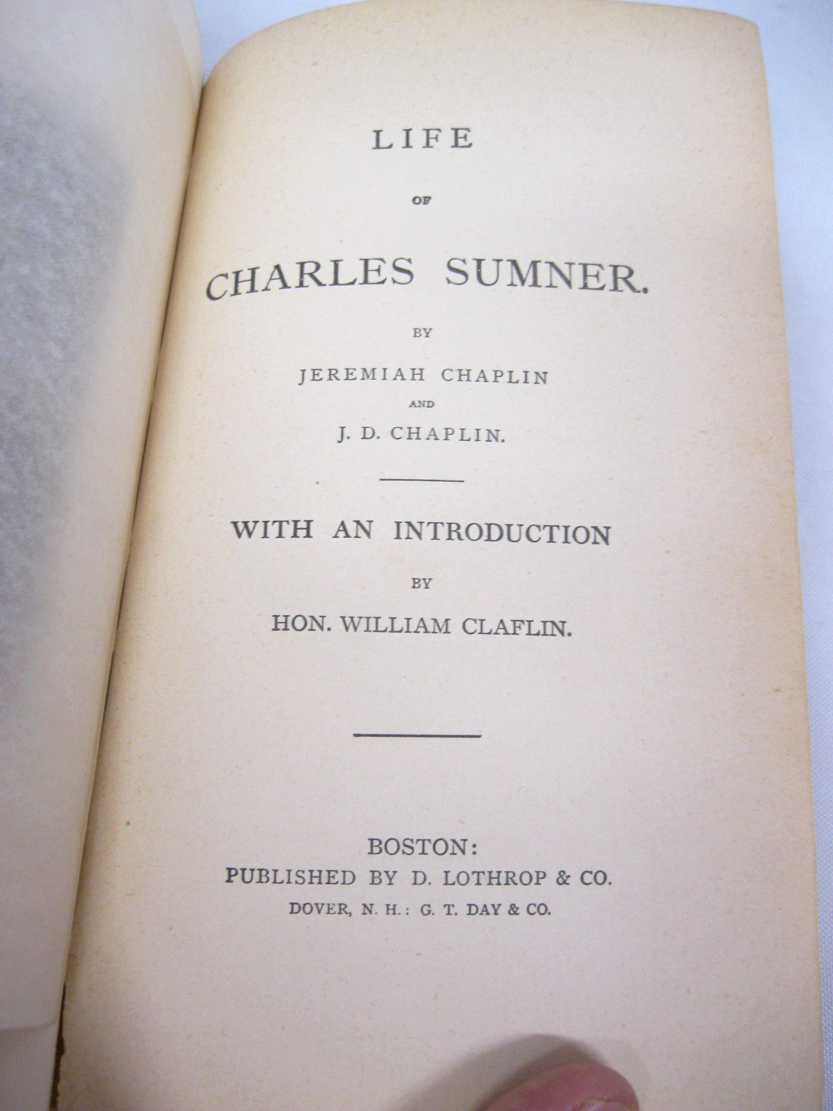 Life of Charles Sumner by Jeremiah & JD Chaplin