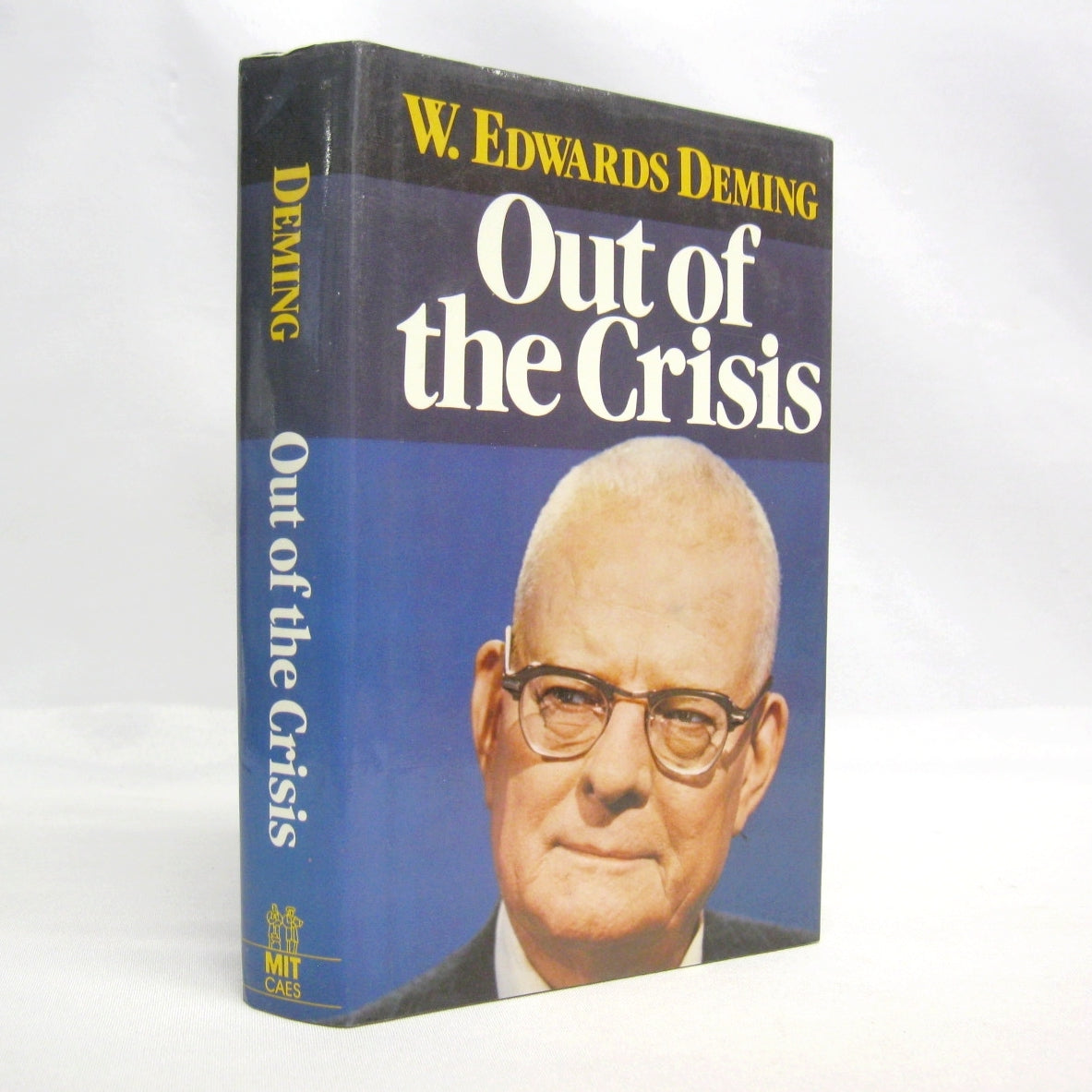 Out of the Crisis by W. Edwards Deming