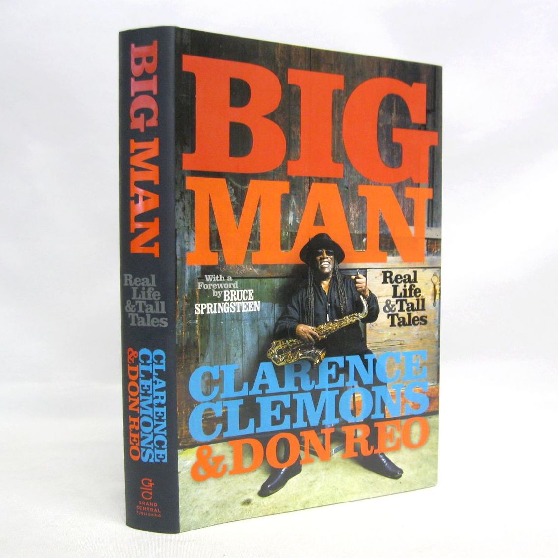 Big Man: Real Life & Tall Tales by Clarence Clemons and Don Reo