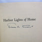 Harbor Lights of Home by Edgar A. Guest