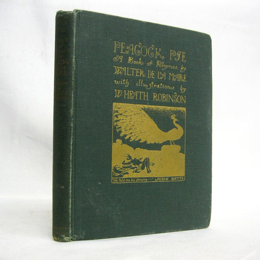 Peacock Pie, a book of rhymes by Walter de la Mare & illustrated by W. Heath Robinson