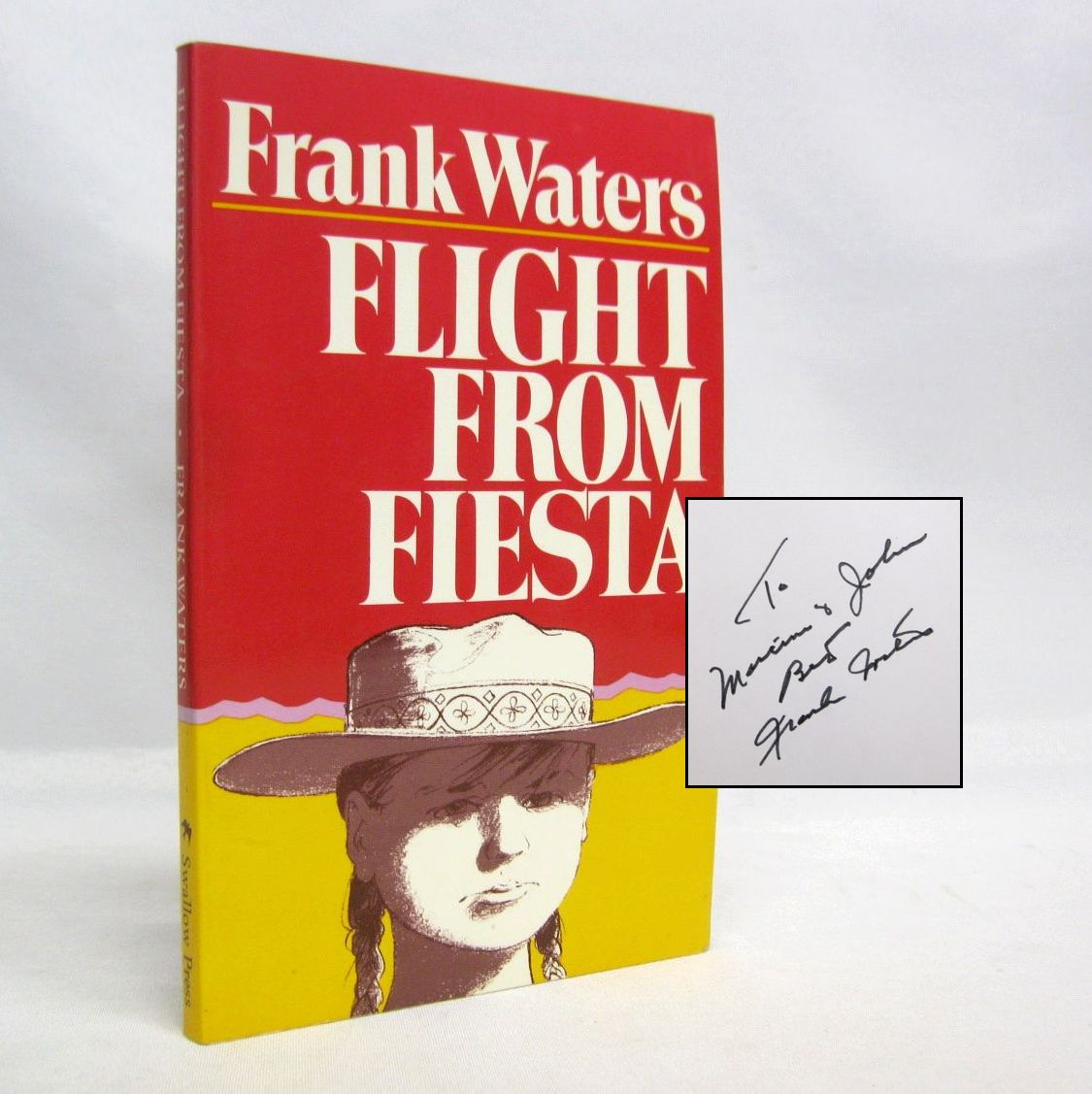 Flight From Fiesta by Frank Waters
