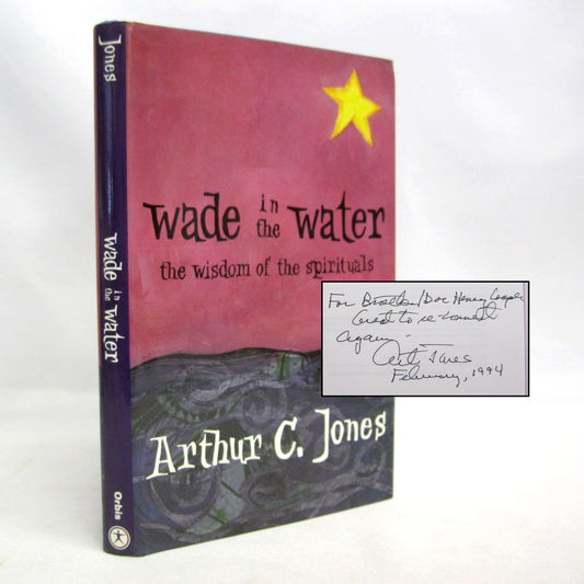 Wade In The Water by Arthur C Jones