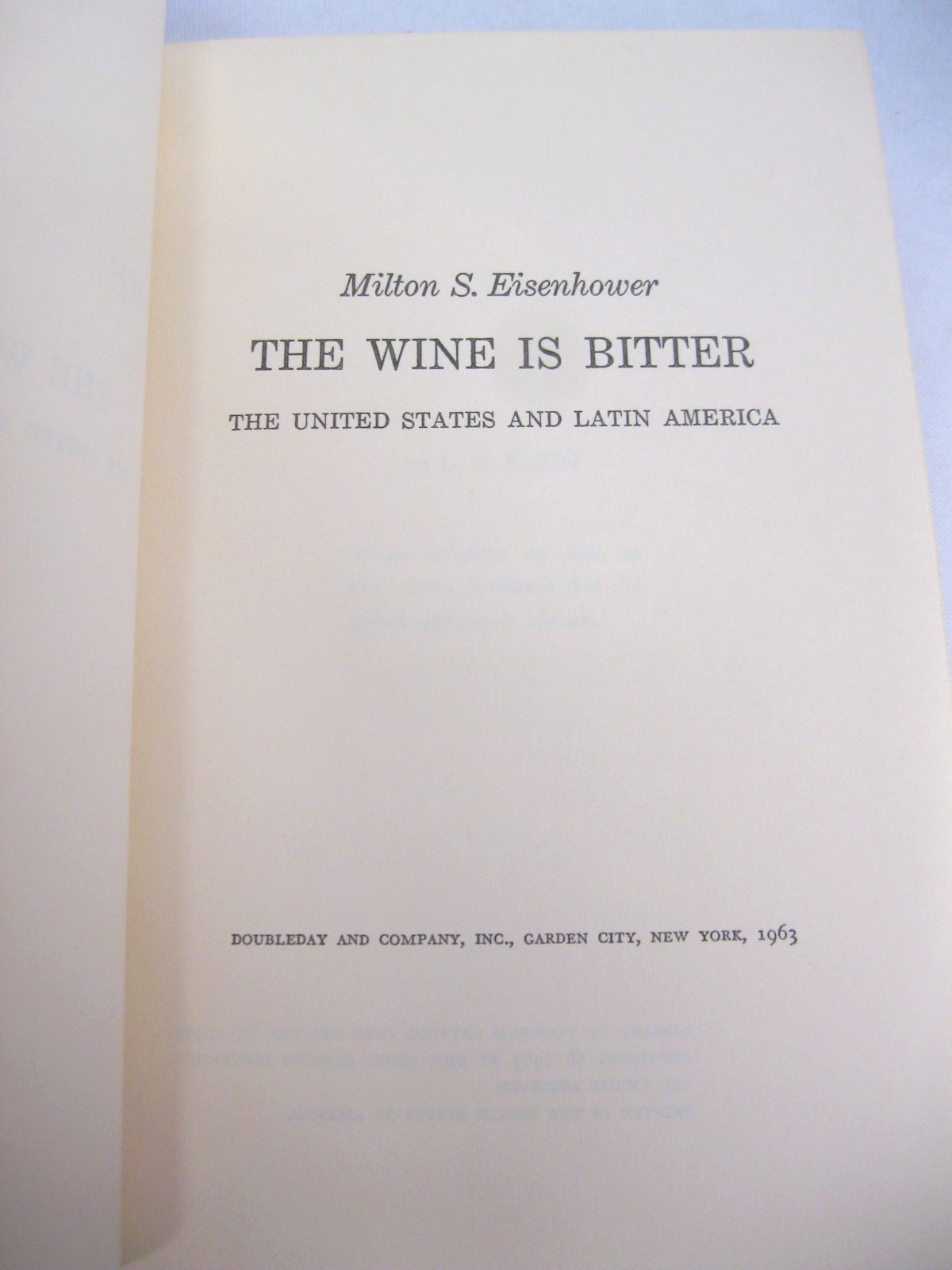 The Wine Is Bitter by Milton S. Eisenhower