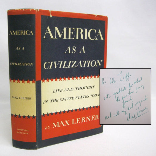 America as a Civilization: Life and Thought in the United States Today by Max Lerner