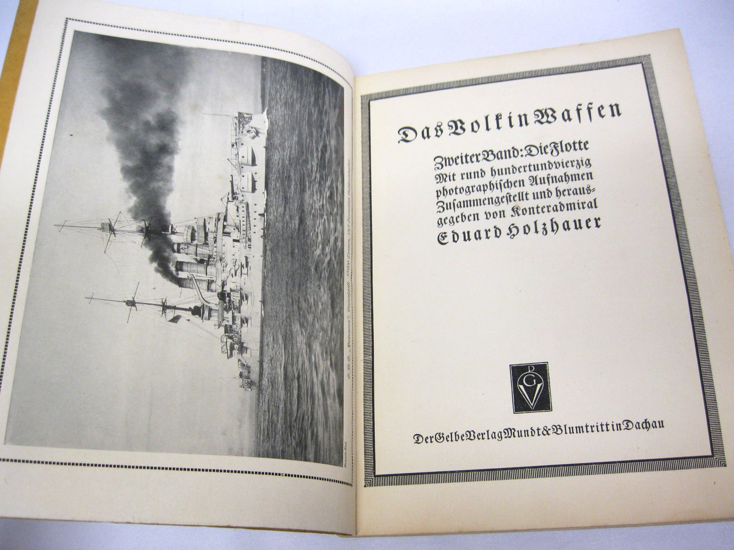 Das Volk in Waffen Zweiter Band: Die Flotte von Konteradmiral Eduard Holzhauer