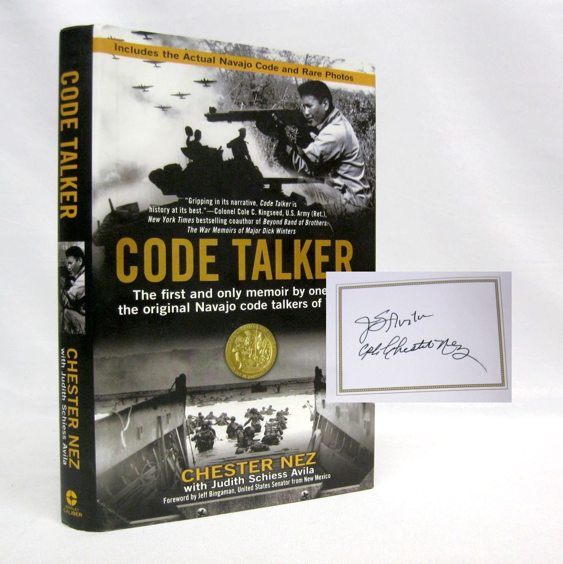 Code Talker: The first and only memoir by one of the original Navajo code talkers of WWII by Chester Nez and Judith Schiess Avila