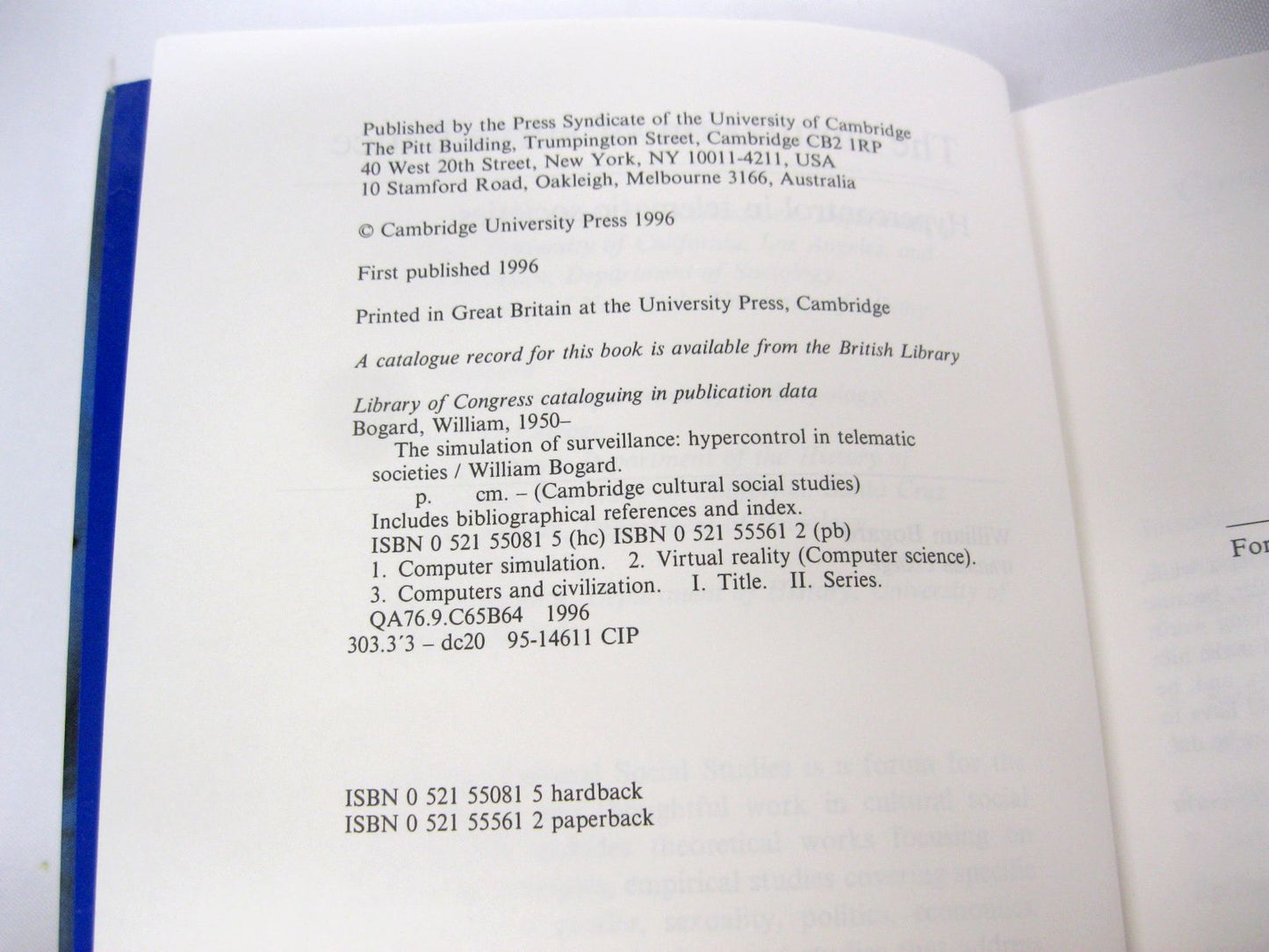 The Simulation of Surveillance: Hypercontrol in Telematic Societies by William Bogard